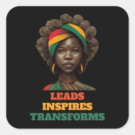 Leads, Inspires, Transforms Black History Month Vierkante Sticker
