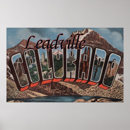 Leadville, Colorado - grote letterscènes Poster (Voorkant)