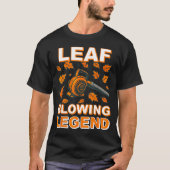 Leaf Blower Shirt Men Funny Lawn Care Leaf Blowing (Voorkant)