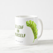 Leaf in jezelf Mok (Voorkant rechts)