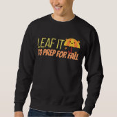 Leaf It To Prep For Fall Trui (Voorkant)