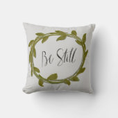 Leaf Laurel Pillow "Be still" Kussen (Voorkant)