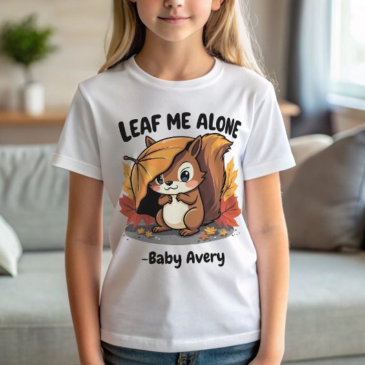 Leaf Me Alone Funny Herfst Herfst Eekhoorn T-shirt