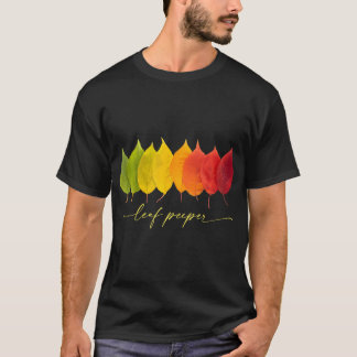 Leaf Peeper Autumn Leaves Herfst Leaf Colours Shad T-shirt