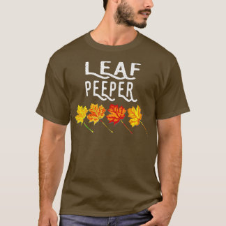 Leaf Peeper Autumn Peeping Herfst Foliage 653 T-shirt