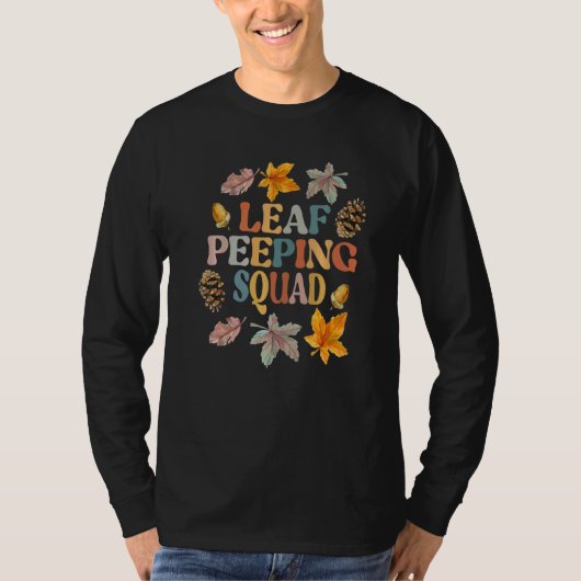 LEAF PEEPER SQUAD Herfst Foliage Leaf Peeping Herf T-shirt (Voorkant)