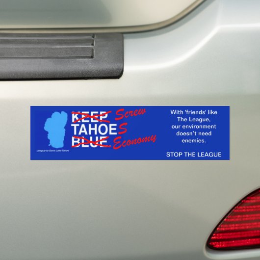 League to Screw Tahoe's Economy Bumpersticker (Op auto)