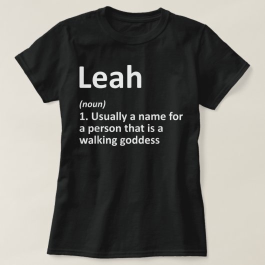 LEAH Definitie Persoonlijke naam Funny Birthday G T-shirt (Design voorkant)