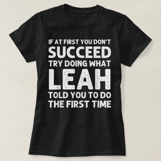 LEAH Name Personalized Birthday Funny Kerstmis Jo T-shirt (Design voorkant)