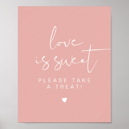 LEAH Vibrant Pink Love is Sweet Treat Favor Table Poster