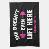 Lean Girls woont hier niet eens op. Theedoek (Verticaal)