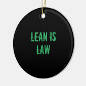 Lean is Law Fitness Personal Trainer Bodybuilding Keramisch Ornament (Links)