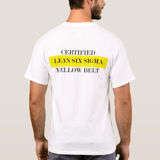 Lean Six Sigma Yellow Belt (achterkant) T-shirt (Achterkant)