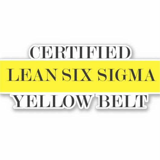 Lean Six Sigma Yellow Belt Sticker (Voorkant)