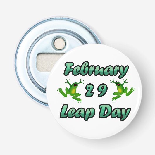 Leap Day Februari 29 Button Flesopener (Voorkant)