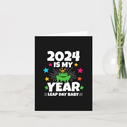 Leap Day Leapling 2024 is mijn jaar feb 29 verjaar Kaart (Voorkant)
