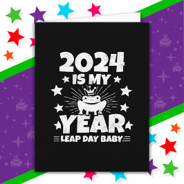 Leap Day Leapling 2024 is mijn jaar feb 29 verjaar Kaart