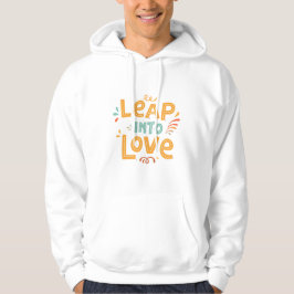 Leap Into Love - Kleurrijke handgeschreven typogra Hoodie