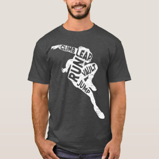 Leap run Vault Parkourist Parkour T-shirt