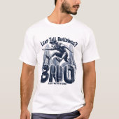 Leap Tall Buildings Easy with My Bros| ParkouringD T-shirt (Voorkant)