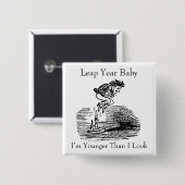 Leap Year Baby Vierkante Button 5,1 Cm (Voorkant /achterkant)