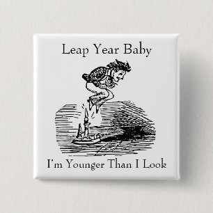 Leap Year Baby Vierkante Button 5,1 Cm