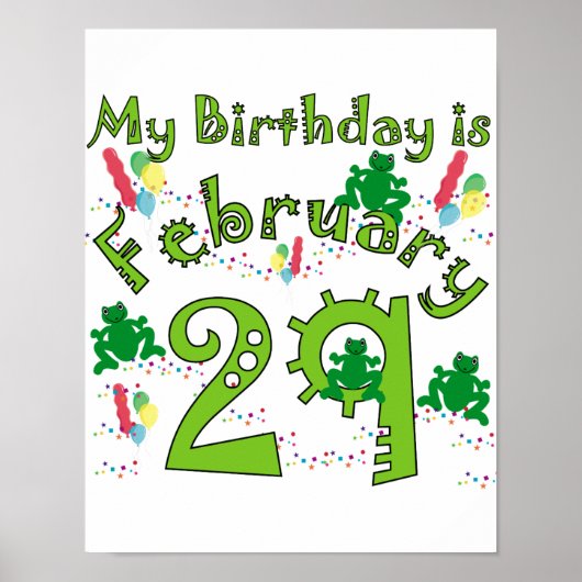 Leap Year Birthday feb. 29 Poster (Voorkant)