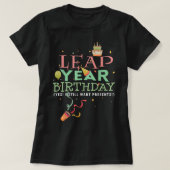 Leap Year Birthday Funny 29th Leap Day G T-shirt (Design voorkant)