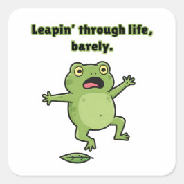 Leapin’ Through Life, nauwelijks. Vierkante Sticker