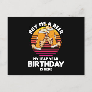 Leapling Beer Drinker Leaper Birthday Leap Year Ba Briefkaart