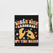 Learn Sign Language It's Very Handy Asl Teacher Gr Kaart (Voorkant)