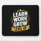 Learn Work Grow Level Up Motivational Growth Insra Muismat (Voorkant)