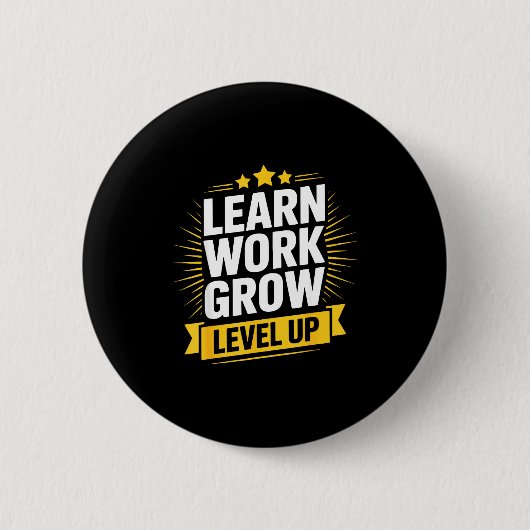 Learn Work Grow Level Up Motivational Growth Insra Ronde Button 5,7 Cm (Voorkant)
