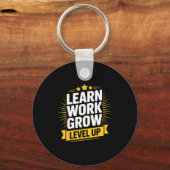 Learn Work Grow Level Up Motivational Growth Insra Sleutelhanger (Voorkant)