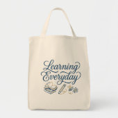 Learning Everyday inspiration gift for teachers Tote Bag (Voorkant)
