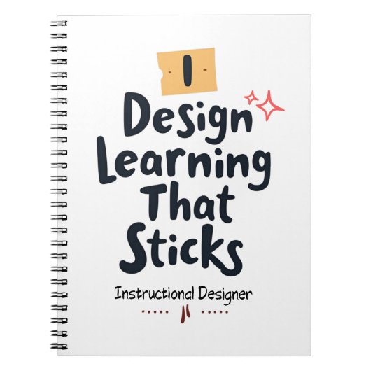 Learning That Sticks – Instructional Designer Notitieboek (Voorkant)