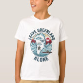 Leave Greenland Alone T-shirt (Voorkant)