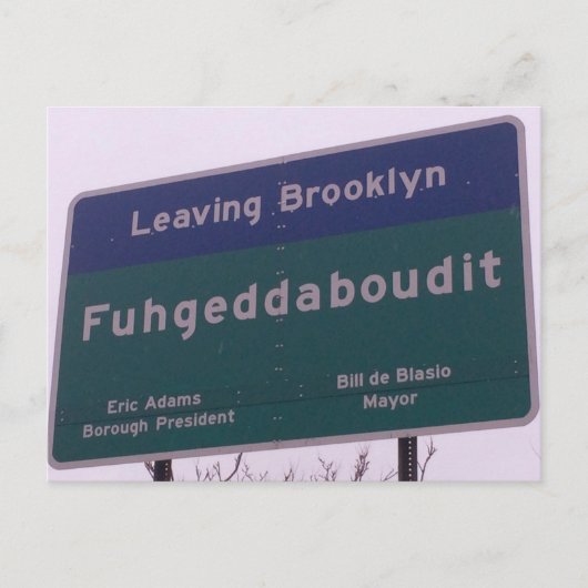 Leaving Brooklyn New York Fuhgeddaboudit Briefkaart (Voorkant)