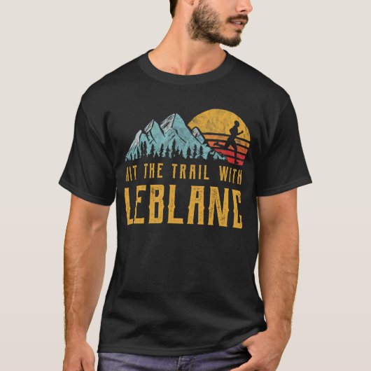 LEBLANC aan het lopen - HAAR het spoor met familie T-shirt (Voorkant)