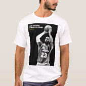 Lebron James quotes T-Shirt (Voorkant)