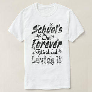 Lecoraar met Pensioen, Gestopt en Genietend ervan T-shirt