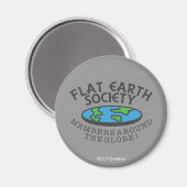 Leden van de Flat Earth Society rond de Wereldbol Magneet (Voorkant / Achterkant)