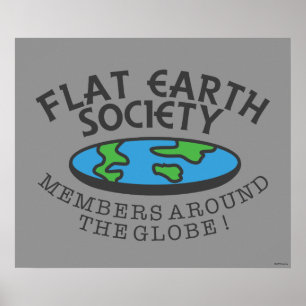 Leden van de Flat Earth Society rond de Wereldbol Poster
