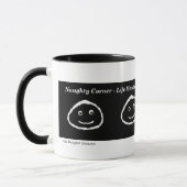 Leden van het leven, Naughty Corner - Mok (Links)