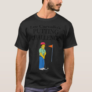 Lee Carvallos Putting Challenge vrienden T-shirt