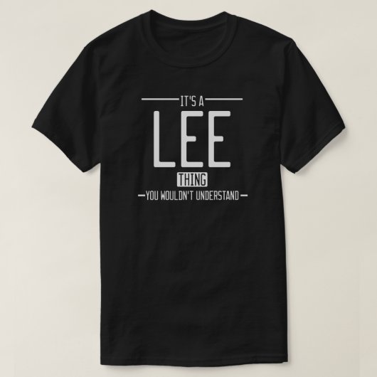 Lee grappige achternaam grappige familie t-shirt (Design voorkant)