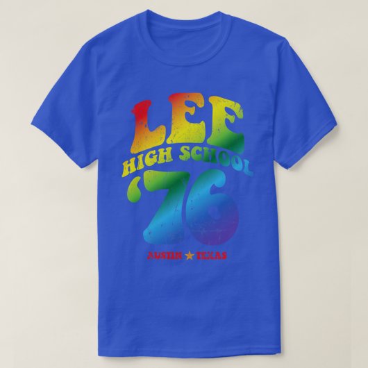 Lee High School Class van 1976 T-shirt (Design voorkant)