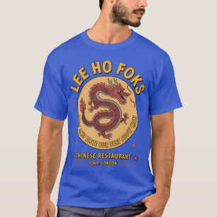 Lee Ho Fooks Retro Chinees Restaurant Grappige Vol T-shirt