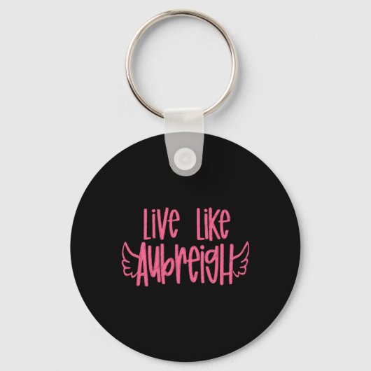 Leef als Aubreigh Sticker Sleutelhanger (Voorkant)