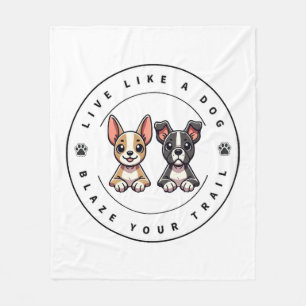 Leef als een hond Blaze Your Trail Fleece Deken
